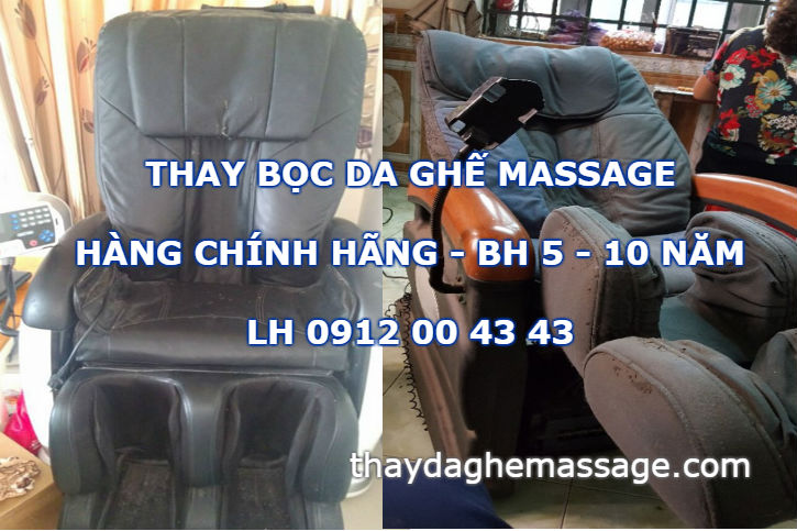 Thay da ghế massage